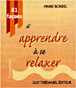 81 façons d'apprendre à se relaxer&nbsp;-&nbsp;Marie Borrel