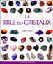 La bible des cristaux