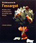 A la découverte de l'escargot