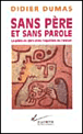 Sans père et sans parole