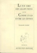 Le fou rire des lilliputiens / comme un lis entre les epines