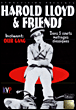 Harold Lloyd and friends&nbsp;-&nbsp;Harold Lloyd
