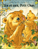 Toi et moi, Petit ours&nbsp;-&nbsp;Martin Waddell, Barbara Firth