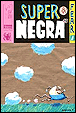 Super-negra,1&nbsp;-&nbsp;Winshluss