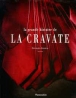 Grande histoire de la cravate