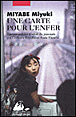 Une carte pour l'enfer&nbsp;-&nbsp;Miyuki Miyabe