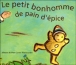 Le petit bonhome de pain d'épice&nbsp;-&nbsp;Anne Fronsacq, Gérard Franquin