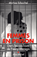 Femmes en prison&nbsp;-&nbsp;Martine Schachtel