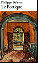 Le portique&nbsp;-&nbsp;Philippe Delerm