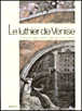 Le Luthier de Venise&nbsp;-&nbsp;Claude Clément, Frédéric Clément
