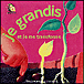 Je grandis et je me transforme&nbsp;-&nbsp;Pierre-Marie Valat