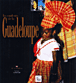 Les couleurs de la Guadeloupe&nbsp;-&nbsp;Jean-Michel Renault