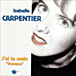 Isabelle Carpentier&nbsp;-&nbsp;J'ai ta main voyages
