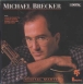 Michael Brecker&nbsp;-&nbsp;Michael Brecker