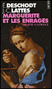 Marguerite et les enragés&nbsp;-&nbsp;Eric Deschodt, Jean-Claude Lattès