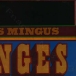 Charles Mingus&nbsp;-&nbsp;Changes two