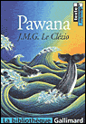 Pawana&nbsp;-&nbsp;Jean-Marie Gustave Le Clézio