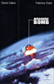 Atomic bomb&nbsp;-&nbsp;David Calvo, Fabrice Colin