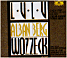 Alban Berg&nbsp;-&nbsp;Lulu - Wozzeck