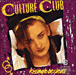 Culture Club&nbsp;-&nbsp;Kissing to be clever