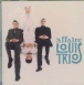 L'Affaire Louis' Trio&nbsp;-&nbsp;Le meilleur de L'Affaire