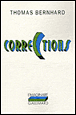 Corrections&nbsp;-&nbsp;Thomas Bernhard