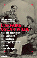L'affaire oscar wilde ou du danger de laisser la justice&nbsp;-&nbsp;O. Vallet