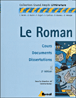 Le roman&nbsp;-&nbsp;Colette Becker