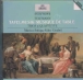 Georg Philipp Telemann&nbsp;-&nbsp;Musique de table