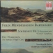 Félix Mendelssohn-Bartholdy&nbsp;-&nbsp;Symphonie N°3 'Ecossaise' - Ouverture 'Hebrides'