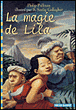 La magie de Lila&nbsp;-&nbsp;Philip Pullman