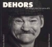 Dehors