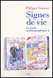 Signes de vie&nbsp;-&nbsp;Philippe Lejeune