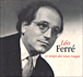 Léo Ferré&nbsp;-&nbsp;Le temps des roses rouges