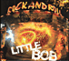 Little Bob&nbsp;-&nbsp;Gift