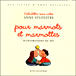 Fabulettes sans notes pour marmots et marmottes&nbsp;-&nbsp;Anne Sylvestre