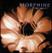 Morphine&nbsp;-&nbsp;The night