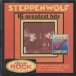 Steppenwolf&nbsp;-&nbsp;16 greatest hits