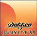 Dokken&nbsp;-&nbsp;Japan live 95