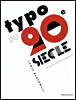 Typo du XXème siècle&nbsp;-&nbsp;Lewis Blackwell