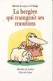 La Bergère qui mangeait ses moutons&nbsp;-&nbsp;Alexis Lecaye