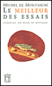 Le meilleur des Essais&nbsp;-&nbsp;Michel de Montaigne