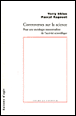Controverses sur la science&nbsp;-&nbsp;Terry Shinn, Pascal Ragouet
