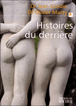 Histoires du derrière&nbsp;-&nbsp;Jean Gordin, Olivier Marty