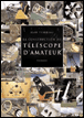 La construction du télescope amateur&nbsp;-&nbsp;Jean Texereau