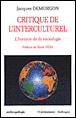 Critique de l'interculturel&nbsp;-&nbsp;Jacques Demorgon