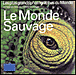 Monde sauvage