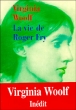La vie de Roger Fry&nbsp;-&nbsp;Virginia Woolf, Jean Pavans