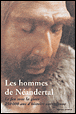 Les hommes de Néandertal&nbsp;-&nbsp;Collectif