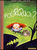 Pourquoi ?&nbsp;-&nbsp;L. Camp, T. Ross